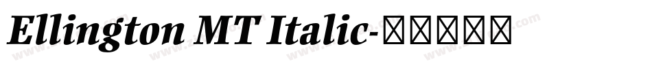 Ellington MT Italic字体转换